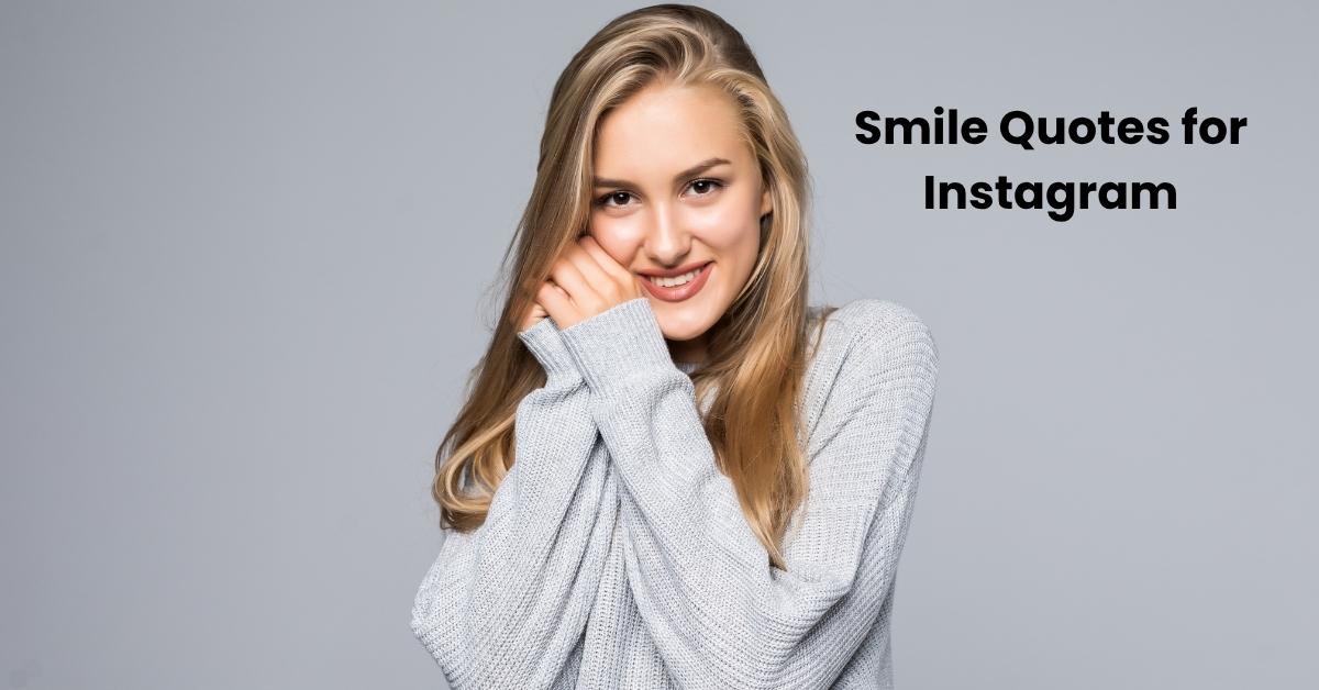 Smile Quotes for Instagram